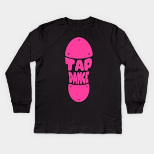 Tap Dance Footprint - Female Dancers Gift design Kids Long Sleeve T-Shirt